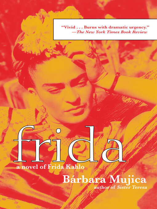 Title details for Frida by Barbara Mujica - Available